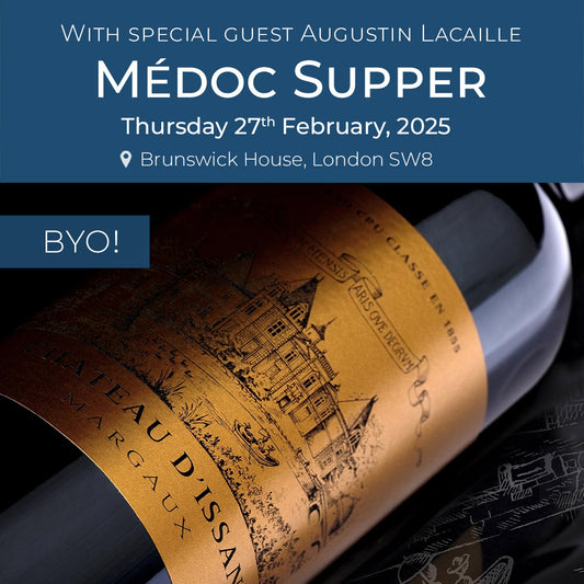 BYO Médoc Supper – with special guest Augustin Lacaille